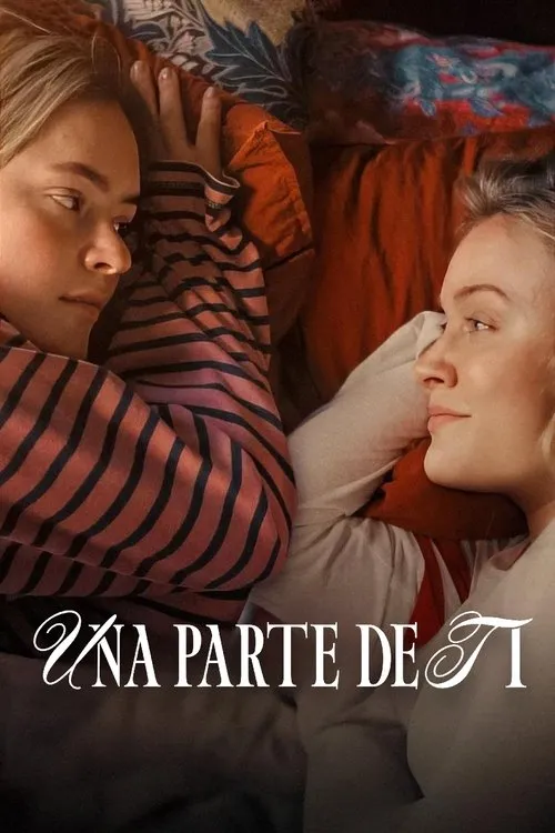 Póster de la película Una parte de ti (2024)